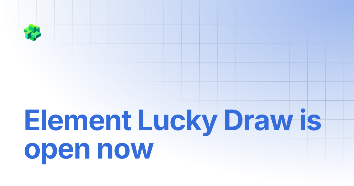 Element Lucky Draw is open now | Welcome to Element